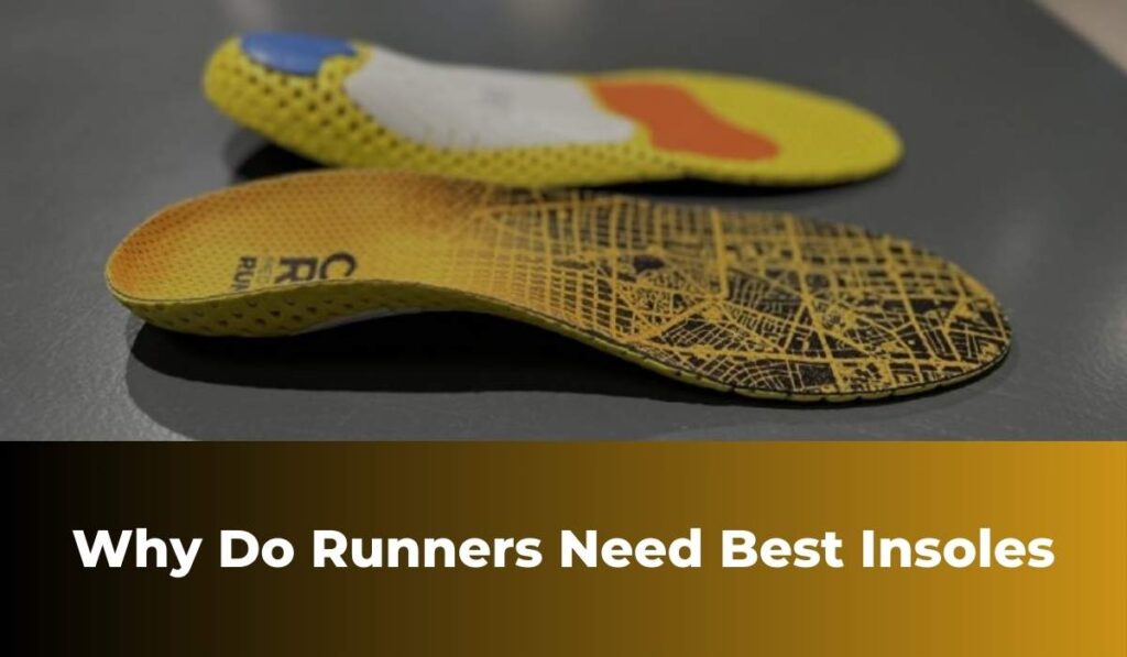 Best Insoles for Running